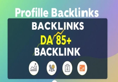 I will do 5 profile backlinks DA 85+ seo link building