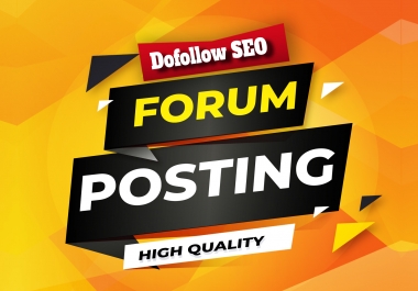 Do Manually 40+ Unique HQ Forum Posting SEO Backlinks for Google Ranking
