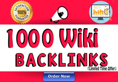 Boost your rankings with 1000+ SEO WIKI Backlinks