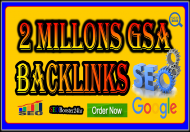 2 Million GSA Backlinks Blast Link Juice For Rangking Google