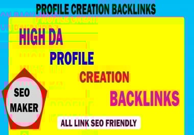 I will create 20 high authority profiles setup and profile creation backlinks rank google 1st page