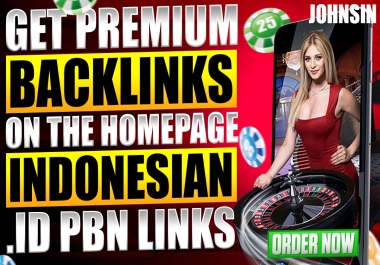 50 Premium Backlinks on the Homepage Indonesian. ID PBNs Site High DA/DR link Fast Ranking on Google