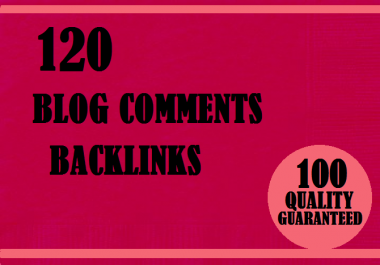 Provide 120 Manual do follow blog comments high pa da backlinks