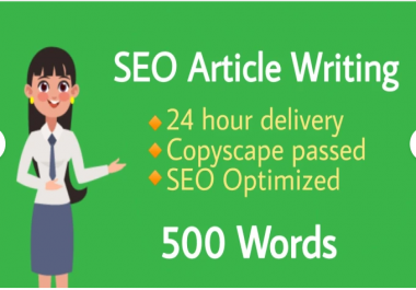I will do SEO article writing of 500 words any niche
