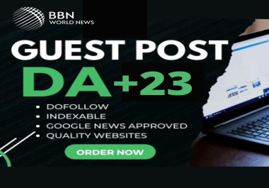 Guest Post In News Site DA23 PA 19