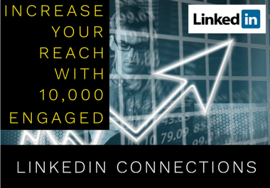Share your content with my 10,000 plus LinkedIn connections