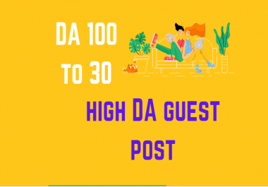 write publish 5 high DA guest post backlinks on DA 100 to 30 websites