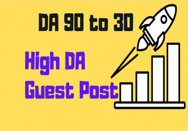 write publish 10 high DA guest post backlinks on DA 90 to 30