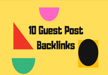 Provide 10 high DA guest posts backlinks on DA 100 to 30 Sites