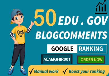 I will do 50 high quality Edu. Gov Blogcomments backlinks