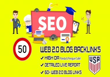 Provide You 50+ White Hat Web 2.0 Backlinks On High Authority Sites