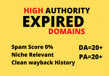 Get you top 10 expired domain with 20+ high DA PA.
