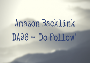 DA96 'Do Follow' Backlink From Amazon