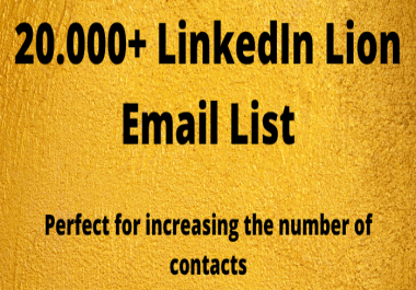 20.000+ LION LinkedIn Email List