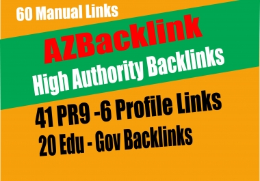 61 AZ Backlinks From 41 PR9 + 20 EDU GOV Backlinks From Authority Domain