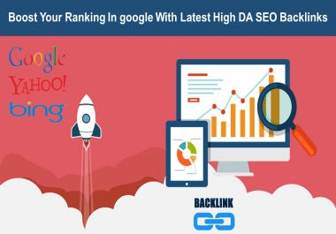 Boost Your Ranking In google With Latest High DA SEO Backlinks