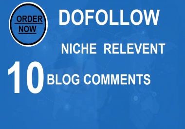 I will do manually 10 dofollow niche relevent blog comments