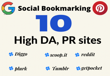 10 HIgh DA PR Diggo,  Reddit, plurk many more HIgh quality Social Bookmarking Backlinks for your site