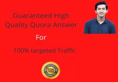 Provide 20 high quality Quora Answer for Guaranteed Traffic in your Website