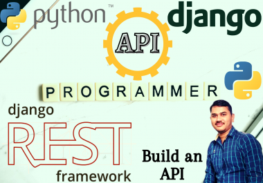 Create Rest API using Python Django Rest Framework,  Restful API Develop