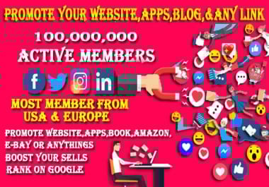I will promote and market your website,  business,  app or any link on social media
