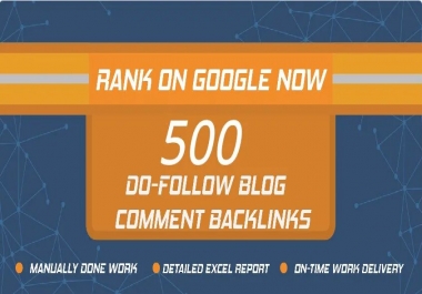 I will create 500 dofollow quality blog comment backlinks