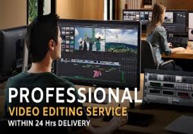 I will do professional video editing in under 24 hours