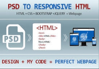 I will convert xd to html,  psd to html,  sketch to html responsive