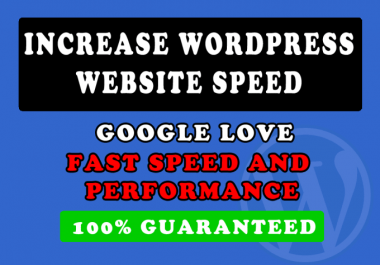 I will speed up your WordPress website in 24hr