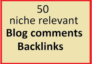 I will 50 niche relevants blogcomments
