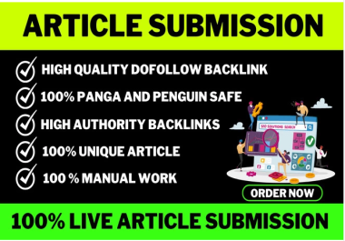 I will do high quality 100 unique domain article submission white hat seo backlinks