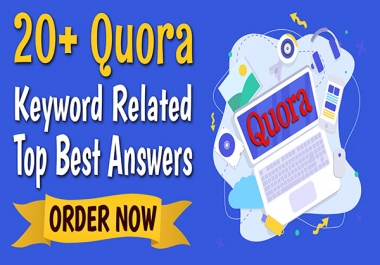 Keyword Related 20 Quora Answers Posts