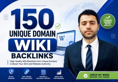 I Will Post DR 40+ 150 Wiki Backlinks From 150 Unique Domains