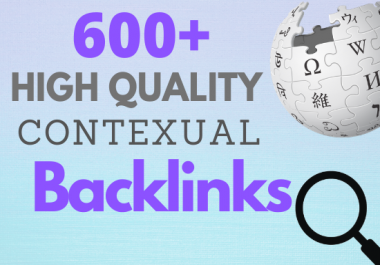 Provide 600+ high quality & unique wiki articles contexual backlink