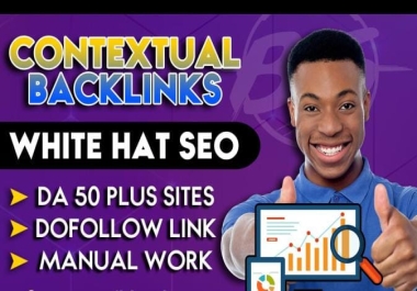 1000 Contextual Backlinks White Hat Seo Dofollow DA 50+ Link Building