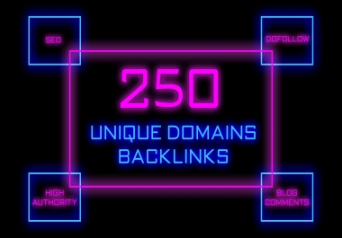 Skyrocket Your Website Rankings With 250 High Authority Unique Domains Backlinks