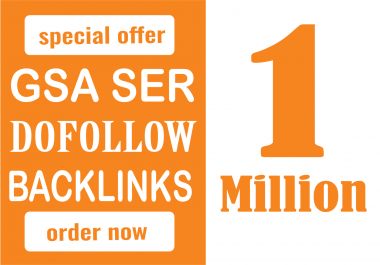 10, 00,000 GSA High Authority Backlink on google Ranking