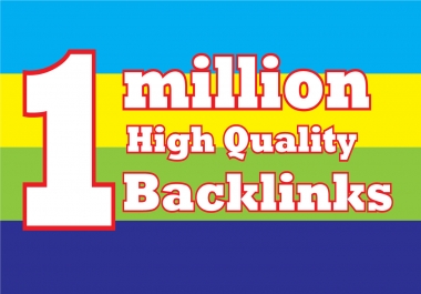 I will create 1 million high quality seo backlinks for fastest ranking
