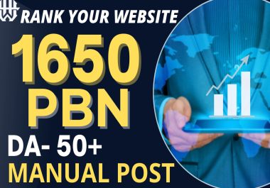 Top Quality 1650 PBN Backlinks DA 50+ Manual Post For TOP Google Rankings