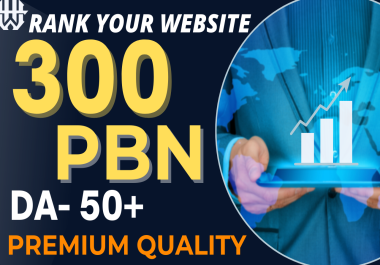 GET 300 Premium Quality PBN Backlinks. UK Domains Permanent Dofollow DA 50+