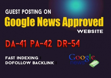 I will do guest post da 41 google news approvad website