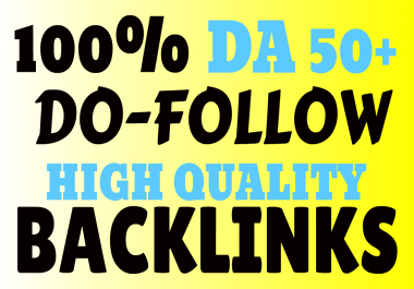 100 DA50+ DO-FOLLOW Links GET 20 High Domain Authority Links
