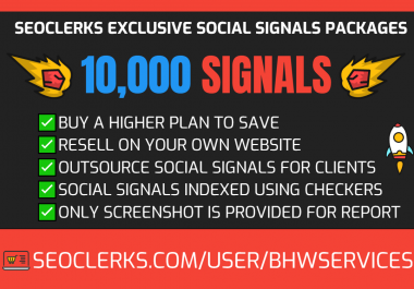 Get 10,000 Social Signals for SEO and Traffic Boost - High Authority Pages and Established Audience