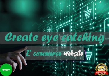 I will create eye catching e commerce website