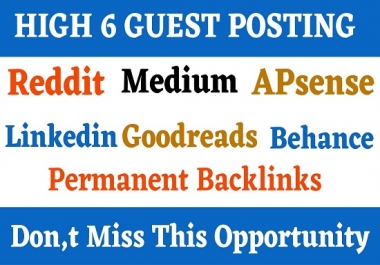 Write And Publish 6 Guest Posts On DA90+ Website Permanent Backlinks