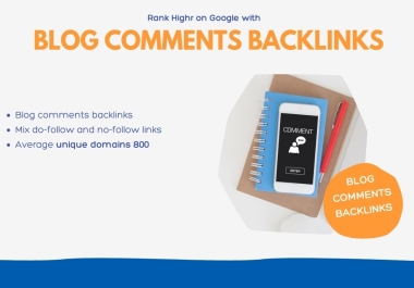 1000 Blog comments backlinks from high quality blogs