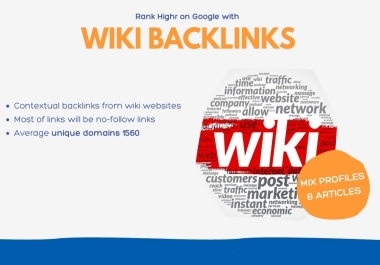 Get 1000 Wiki backlinks mix profiles & articls