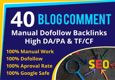 40 dofollow blog comment backlink high quality