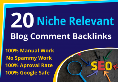 20 niche relevant manual blog comment backlinks