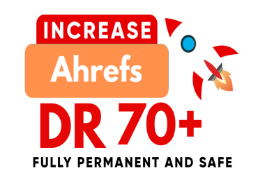 I will increase domain rating DR 70 Ahrefs Rating